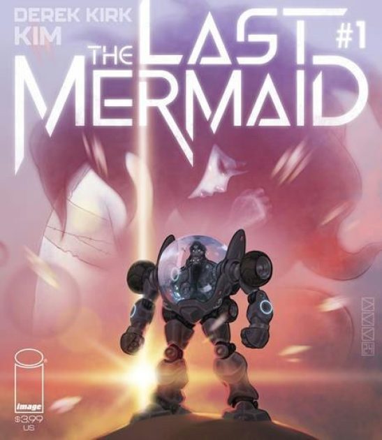 The Last Mermaid #1 | Image Comics