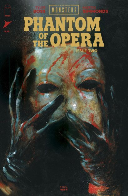 UNIVERSAL MONSTERS: THE PHANTOM OF THE OPERA #2 (OF 4) | Image Comics