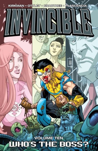 Invincible Vol. 10: Who's the Boss? | Image Comics