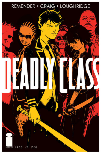 deadly class vol 1 reagan youth rick remender