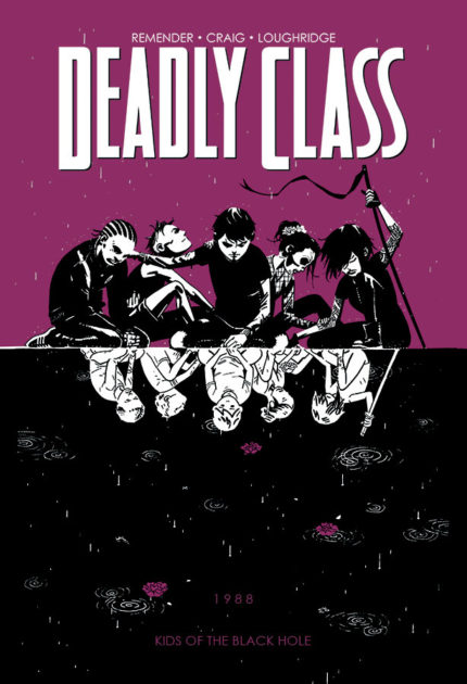 Deadly Class, Vol. 2: Kids Of The Black Hole TP | Image Comics