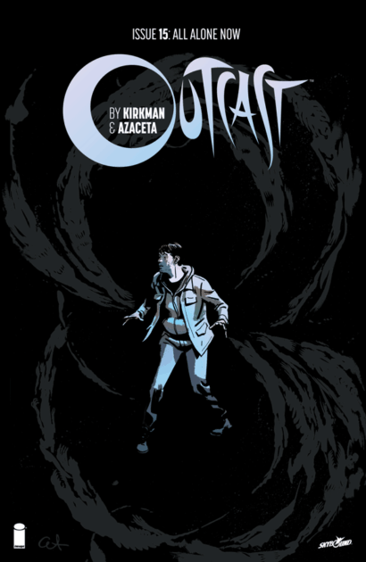 Outcast (2014) #1-5 • Image Comics • Kirkman • Azaceta • main image 0