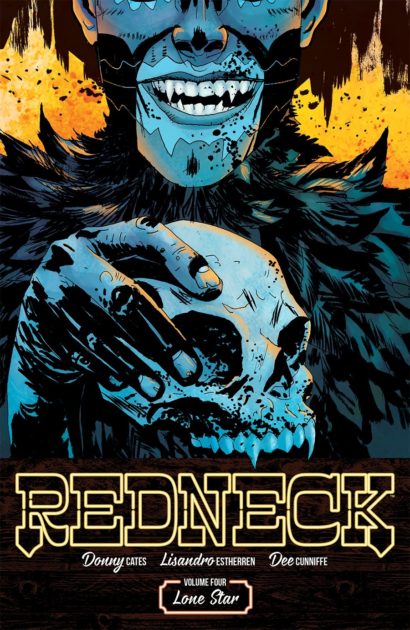 Redneck, Vol. 4: Lone Star TP | Image Comics