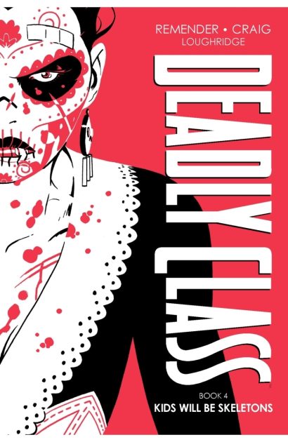 Deadly Class Deluxe HC Book 04 | Image Comics