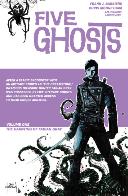 Five Ghosts, Vol. 1 TP: The Haunting of Fabian Gray | Image Comics