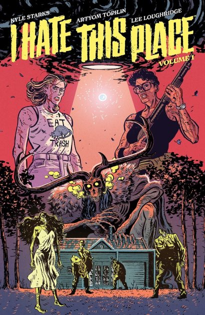I Hate This Place, Vol. 1 TP | Image Comics