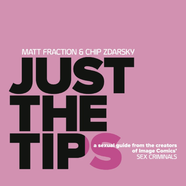 Just The Tips Hardcover Image Comics