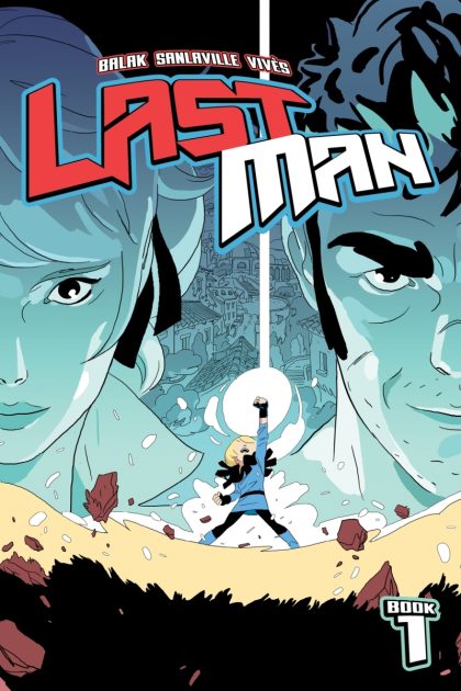 WHO WILL BE IMAGE/SKYBOUND'S LASTMAN STANDING? | Image Comics